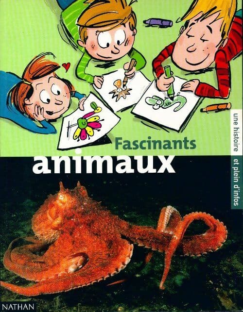 Fascinants animaux - Collectif