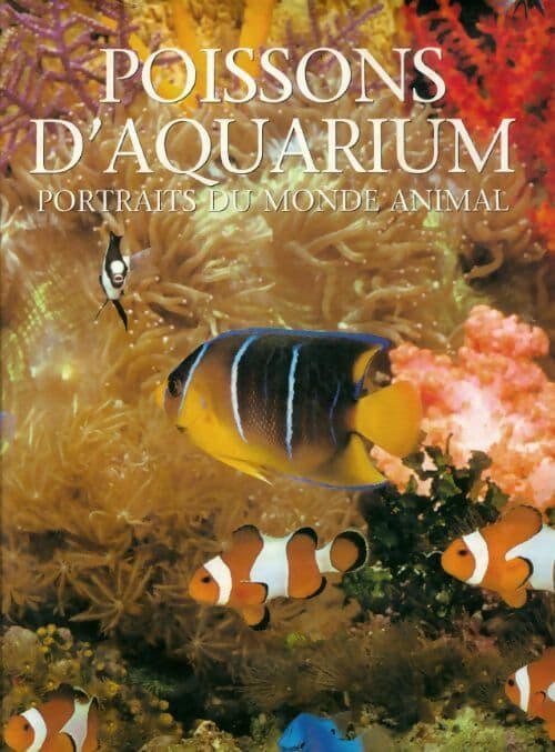 Poissons d'aquarium, portraits du monde animal - Andrew Cleave